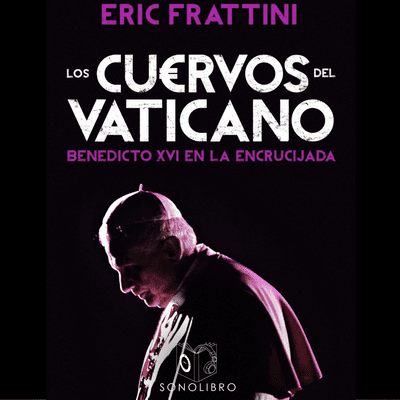 Los cuervos del Vaticano - no dramatizado
