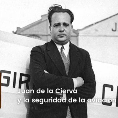 episode SER Historia | Juan de la Cierva y la seguridad de la aviación artwork